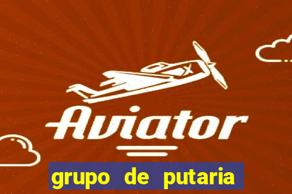 grupo de putaria para whatsapp